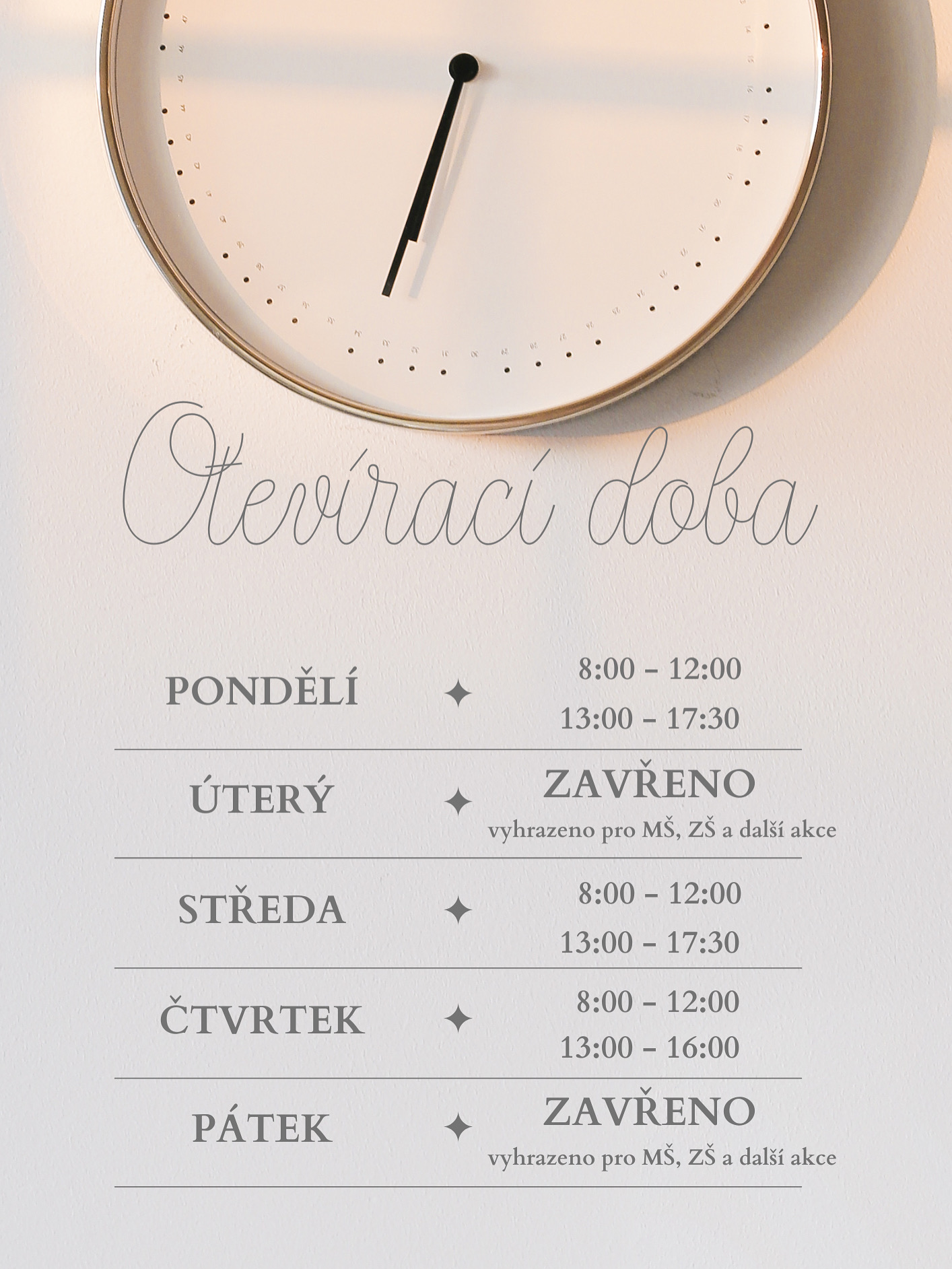 Máme novou otevírací dobu