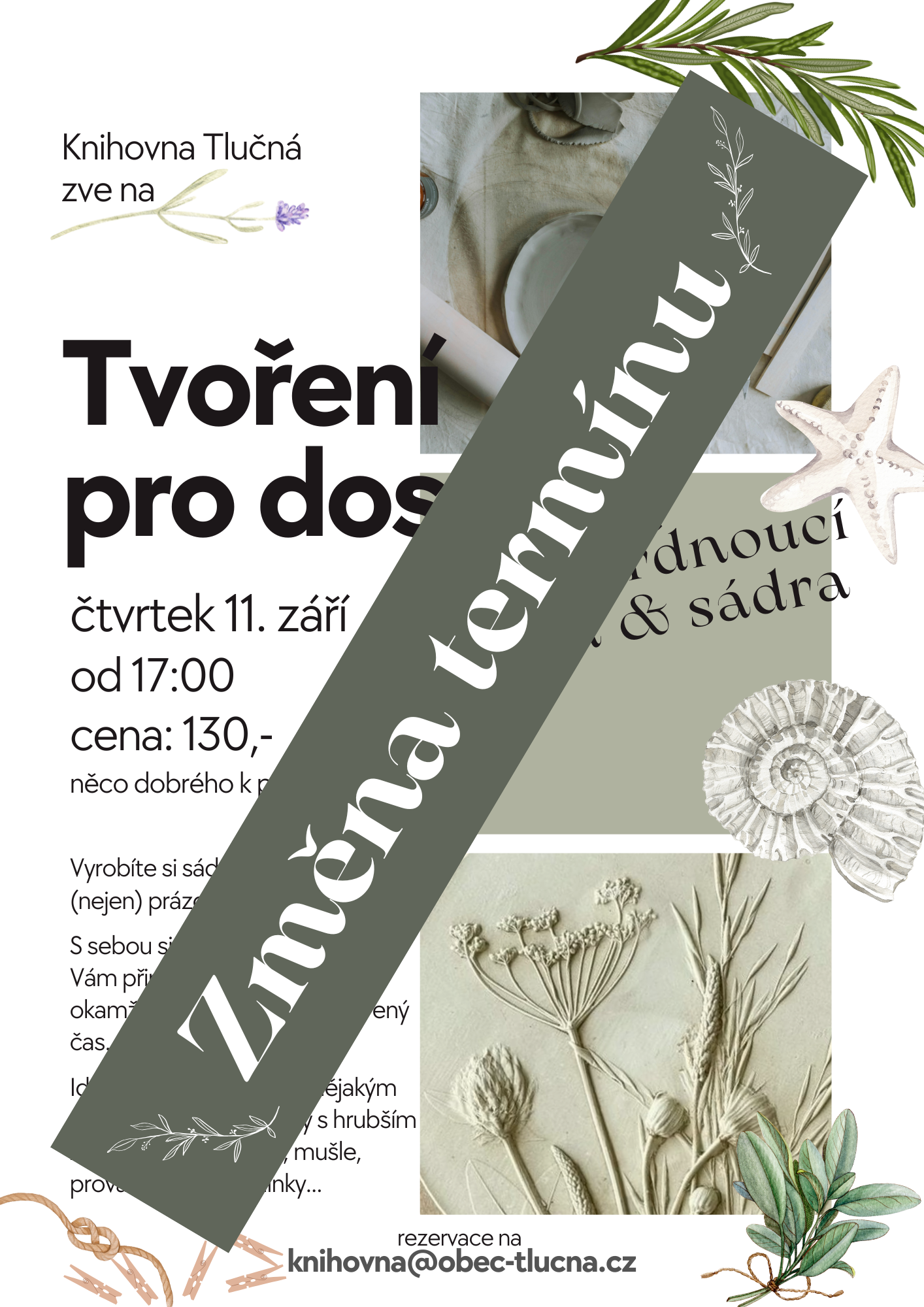 PŘESUNUTO NA ŘÍJEN!! Tvoření pro dospělé – samotvrdnoucí hmota & sádra