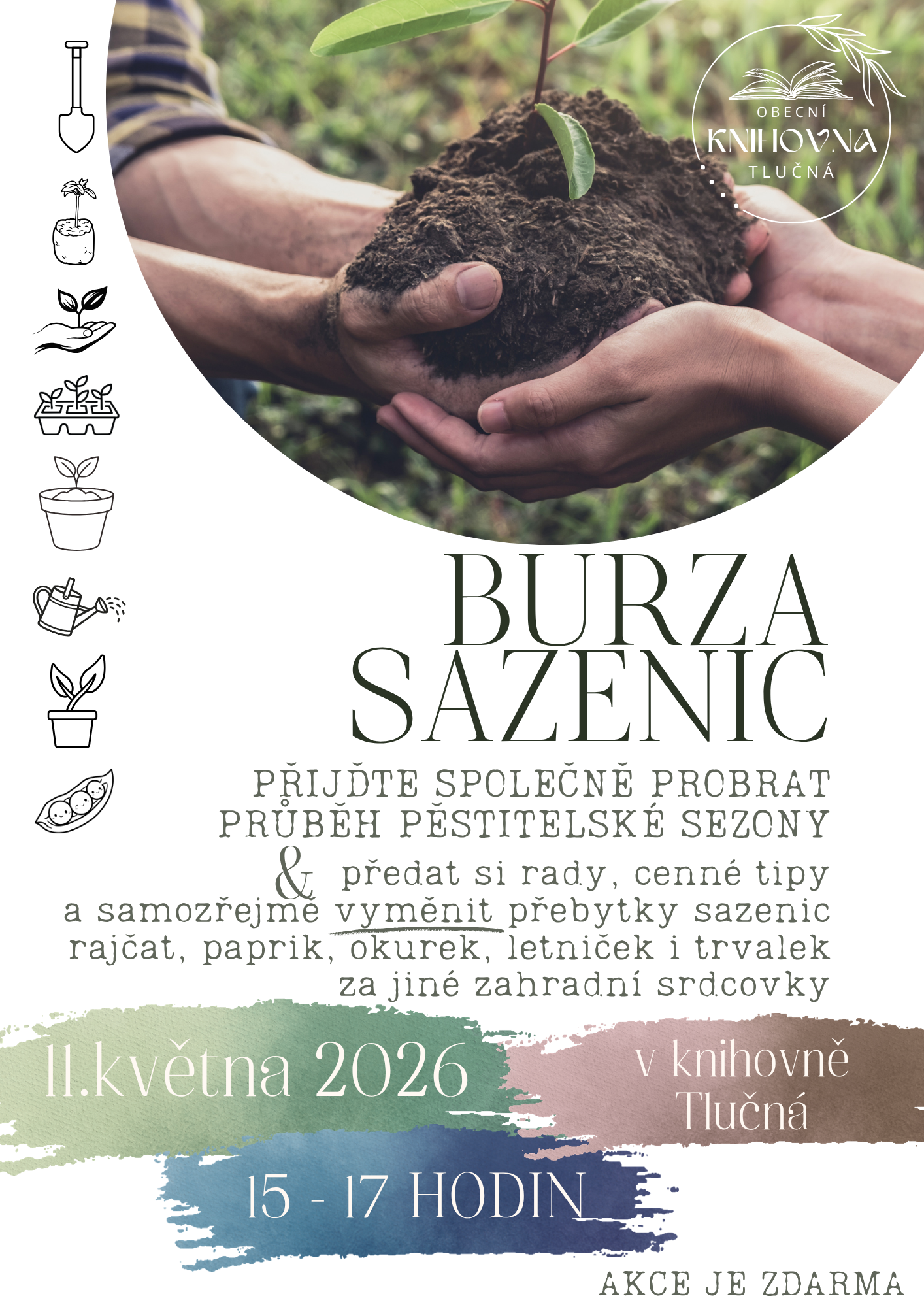 Burza sazenic – 11. května