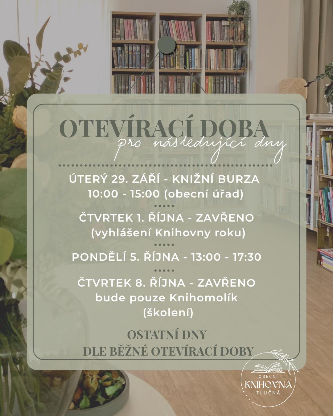 Otevírací doba pro první polovinu října